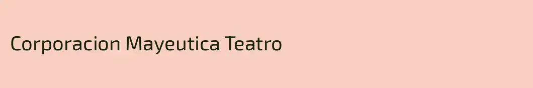 Corporacion Mayeutica Teatro
